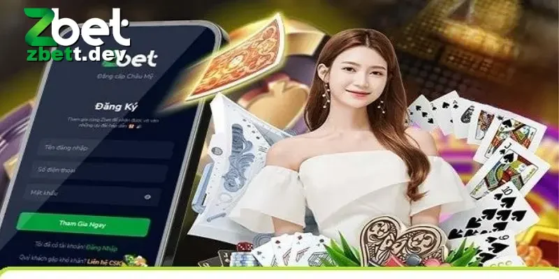 Các điều kiện đăng ký ZBET cơ bản cần tuân thủ