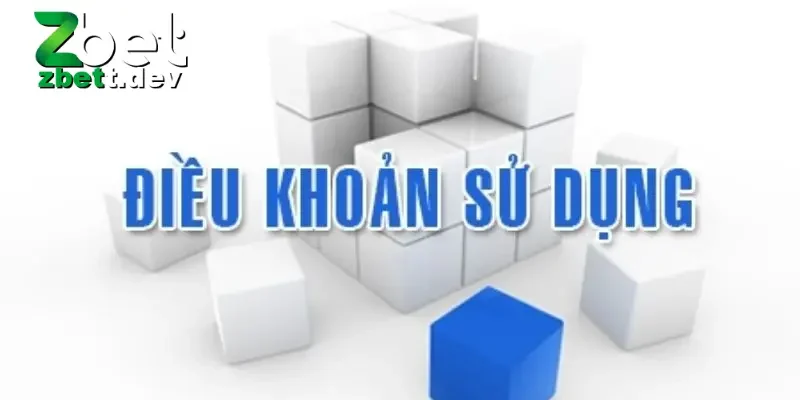 Điều Khoản Sử Dụng Zbet: Quy Định Quan Trọng Cho Người Chơi 2 Điều khoản sử dụng dịch vụ về đăng ký tài khoản game
